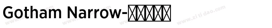 Gotham Narrow字体转换